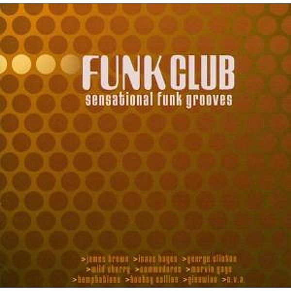 Funk Club, Diverse Interpreten