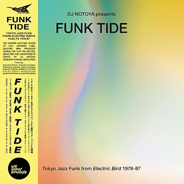 Funk Tide Tokyo Jazz-Funk From Electric Bird 1978-87 (S, Wewantsounds