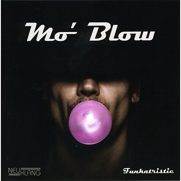 Funkatristic, Mo'blow