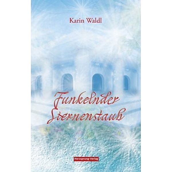 Funkelnder Sternenstaub, Karin Waldl