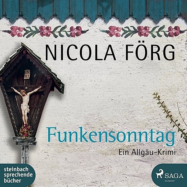 Funkensonntag,1 Audio-CD, MP3, Nicola Förg