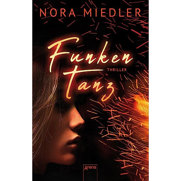 Funkentanz, Nora Miedler