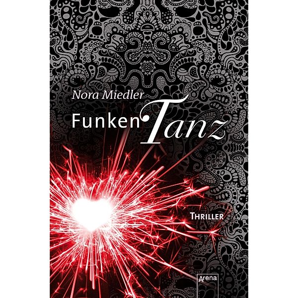 Funkentanz, Nora Miedler