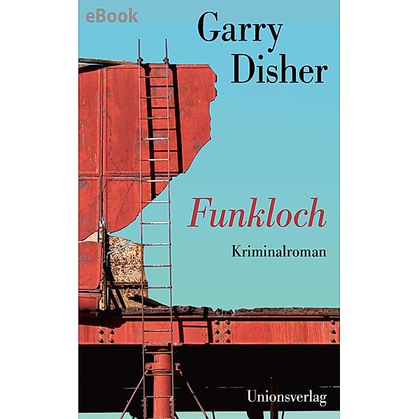 Funkloch, Garry Disher