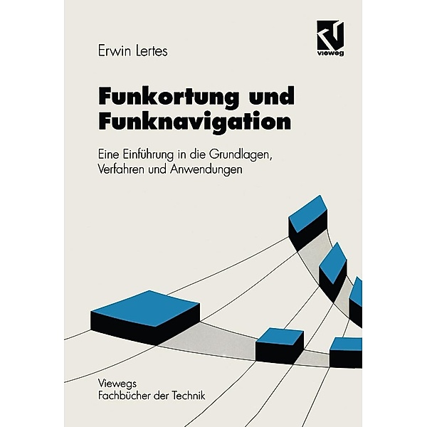 Funkortung und Funknavigation / Nachrichtentechnik, Erwin Lertes