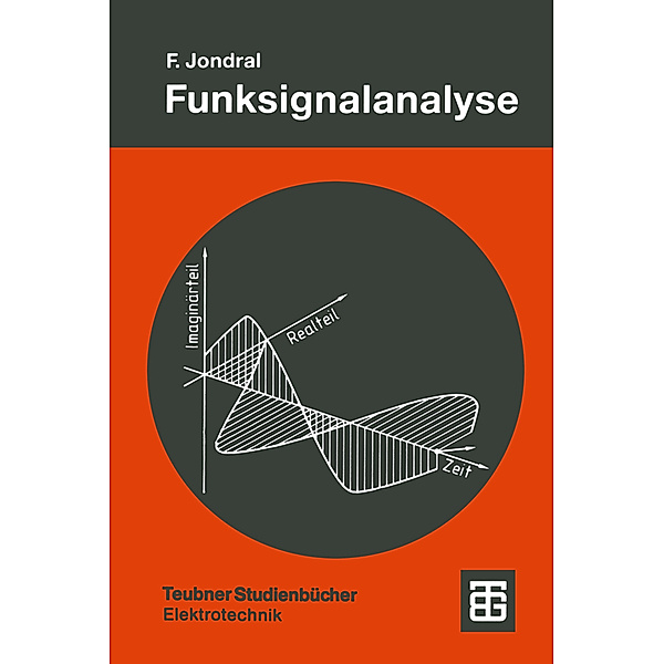 Funksignalanalyse, Friedrich Jondral