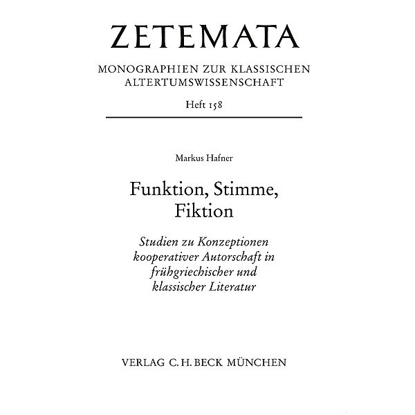 Funktion, Stimme, Fiktion / Zetemata Bd.158, Markus Hafner