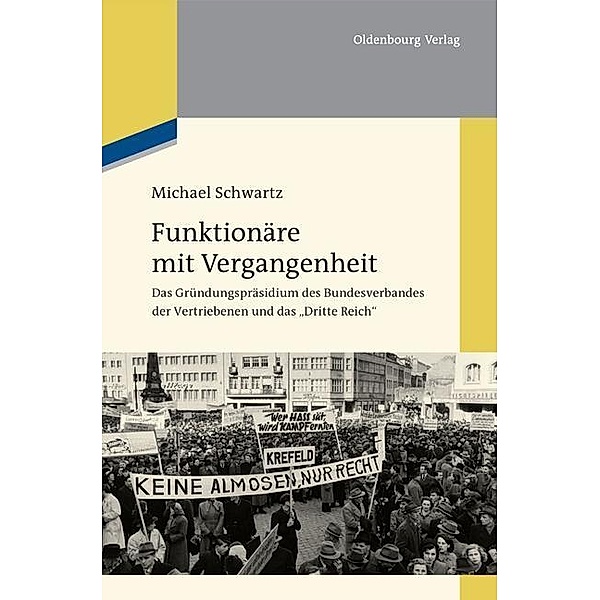 Funktionäre mit Vergangenheit / Jahrbuch des Dokumentationsarchivs des österreichischen Widerstandes, Michael Schwartz