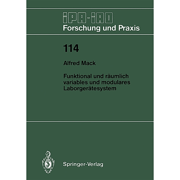 Funktional und räumlich variables und modulares Laborgerätesystem, Alfred Mack