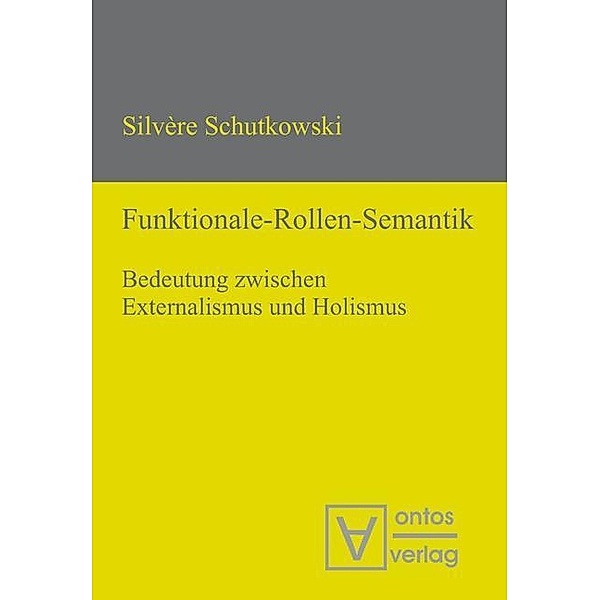 Funktionale-Rollen-Semantik, Silvère Schutkowski