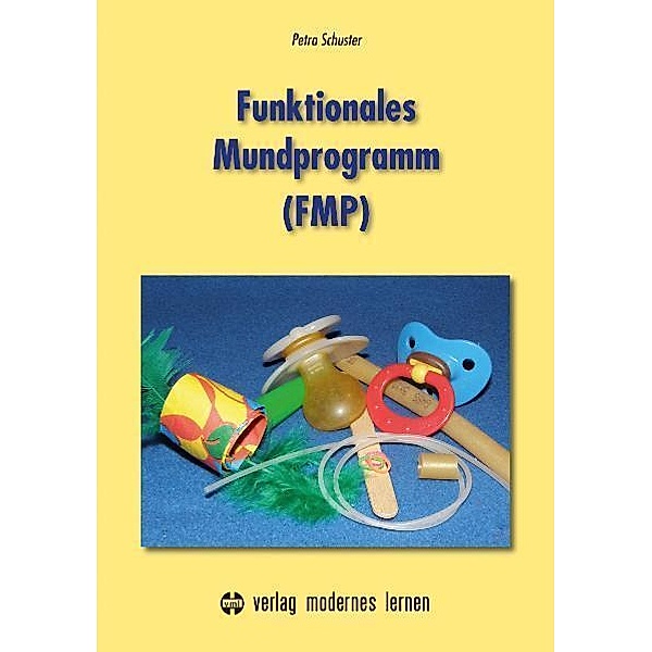 Funktionales Mundprogramm (FMP), Petra Schuster