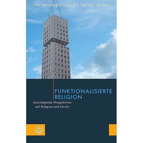 Funktionalisierte Religion, Ivo Bäder-Butschle, Detlef Lienau