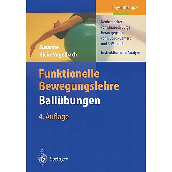 Funktionelle Bewegungslehre Ballübungen, Susanne Klein-Vogelbach, Elisabeth Bürge