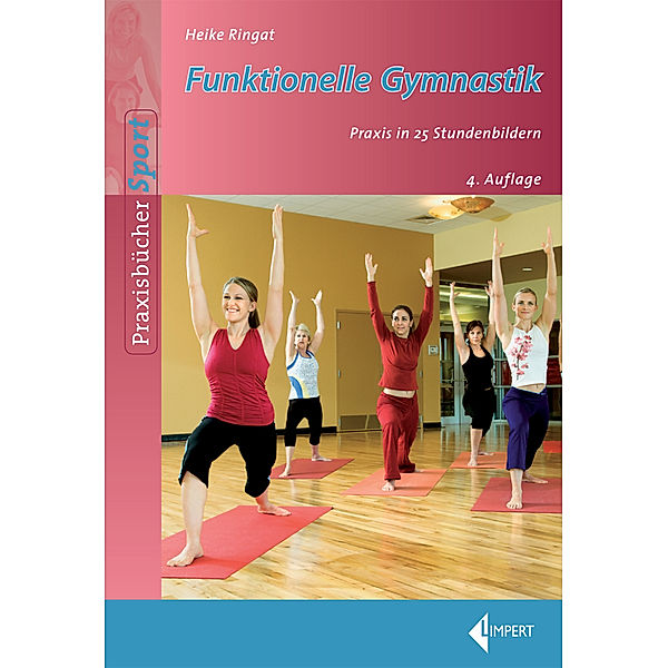 Funktionelle Gymnastik, Heike Ringat