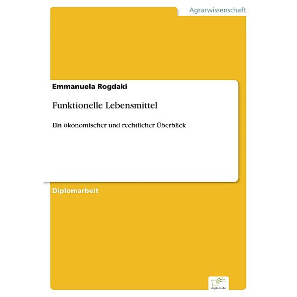 Funktionelle Lebensmittel, Emmanuela Rogdaki