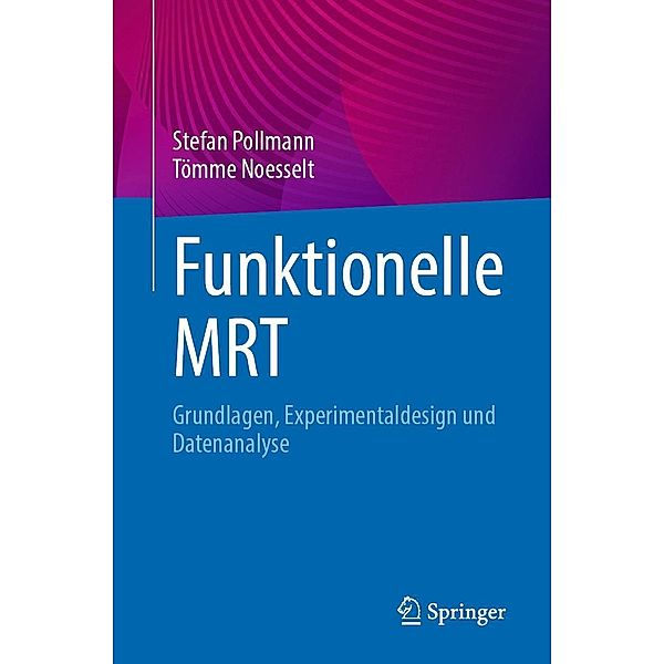 Funktionelle MRT, Stefan Pollmann, Tömme Noesselt