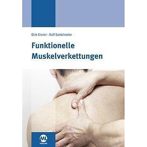 Funktionelle Muskelverkettung, Dirk Eisner