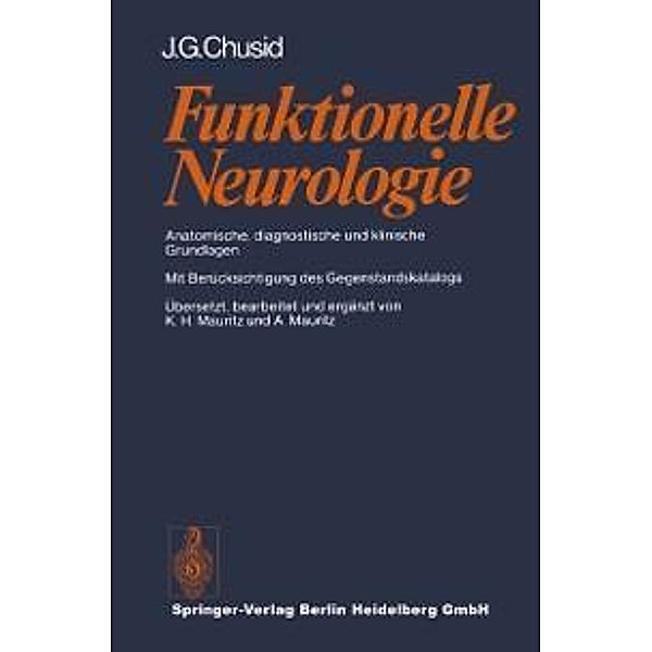 Funktionelle Neurologie, J. G. Chusid