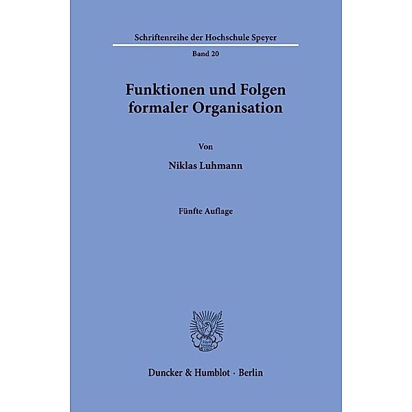 Funktionen und Folgen formaler Organisation., Niklas Luhmann