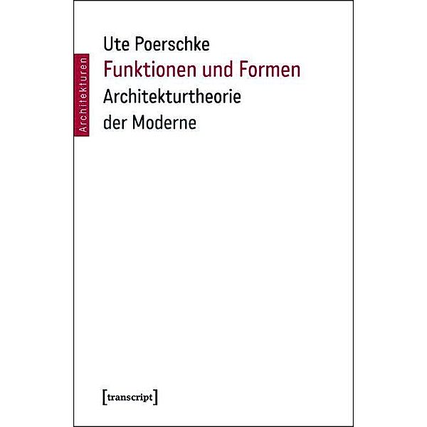 Funktionen und Formen / Architekturen Bd.18, Ute Poerschke