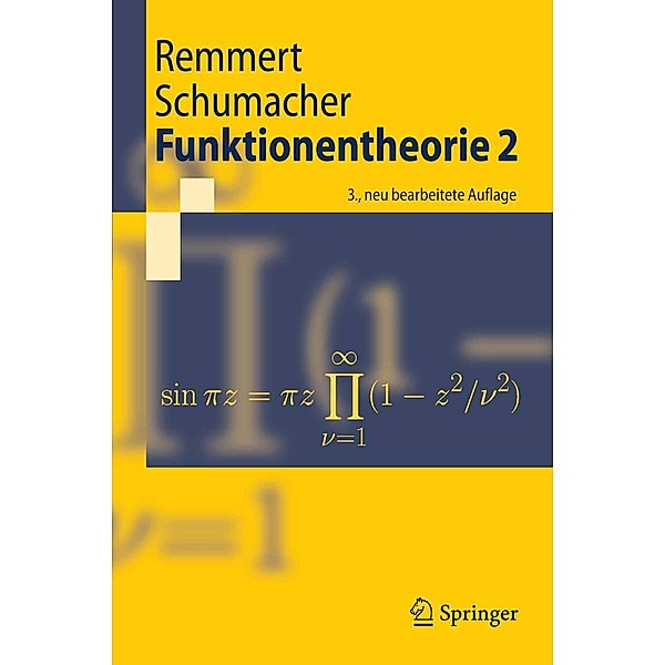 Funktionentheorie 2 / Springer-Lehrbuch, Reinhold Remmert, Georg Schumacher