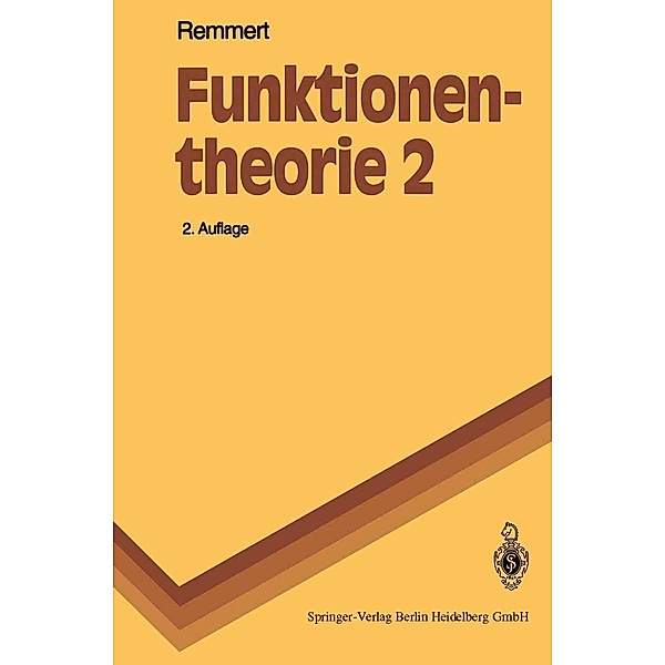 Funktionentheorie 2 / Springer-Lehrbuch, Reinhold Remmert