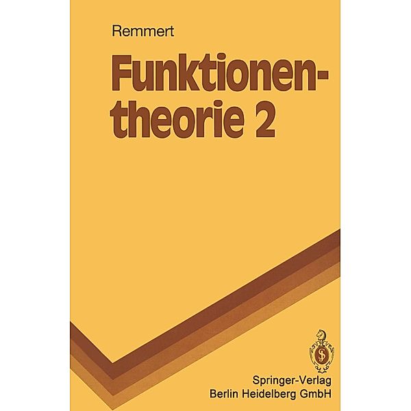 Funktionentheorie / Grundwissen Mathematik Bd.6, Reinhold Remmert