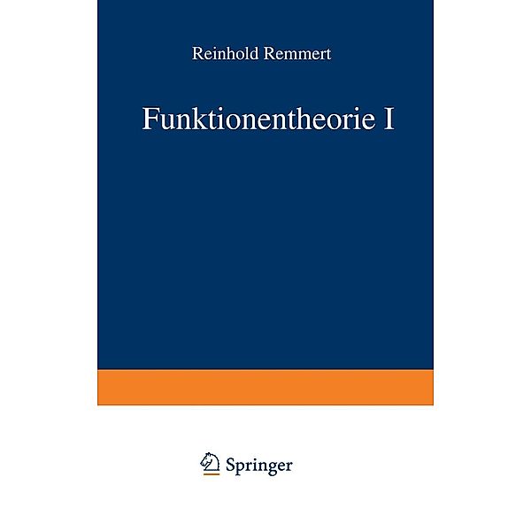 Funktionentheorie I / Grundwissen Mathematik Bd.5, Reinhold Remmert