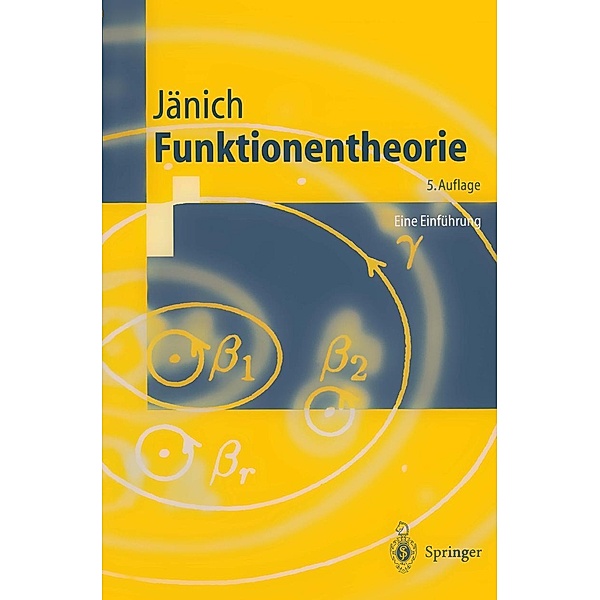 Funktionentheorie / Springer-Lehrbuch, Klaus Jänich