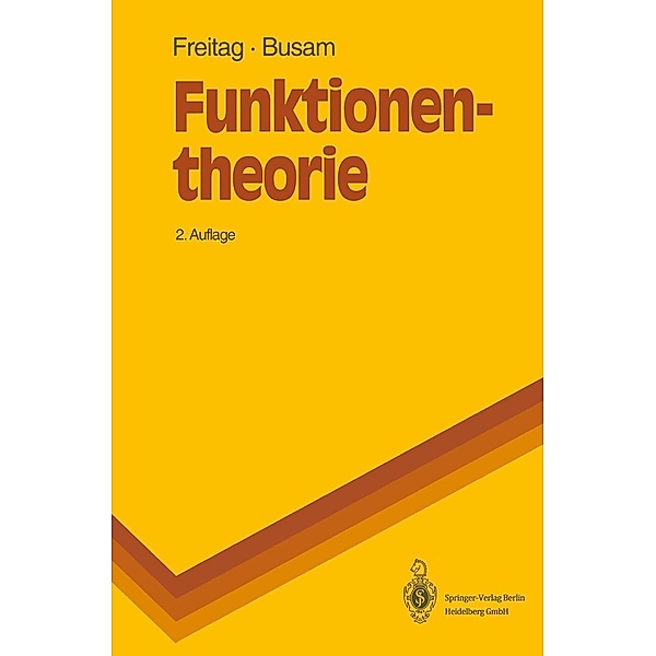 Funktionentheorie / Springer-Lehrbuch, Eberhard Freitag, Rolf Busam