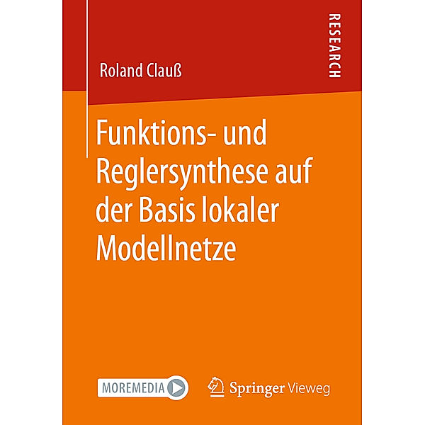 Funktions- und Reglersynthese auf der Basis lokaler Modellnetze, Roland Clauss