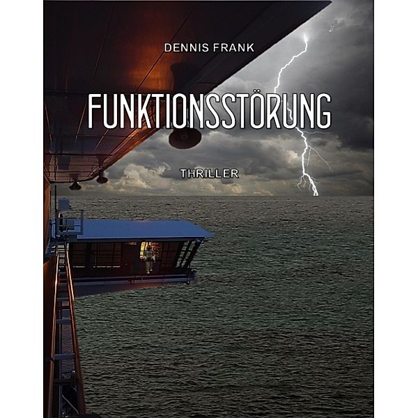 Funktionsstörung, Dennis Frank
