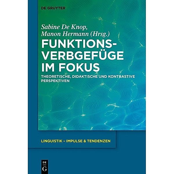 Funktionsverbgefüge im Fokus