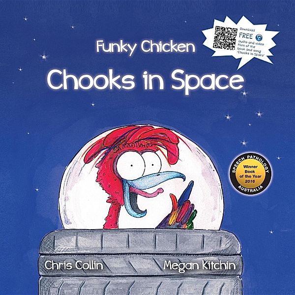 Funky Chicken Chooks in Space, Chris Collin