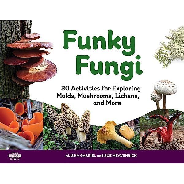 Funky Fungi, Alisha Gabriel