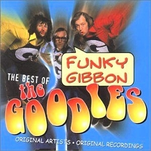 Funky Gibbon (Reissue), The Goodies