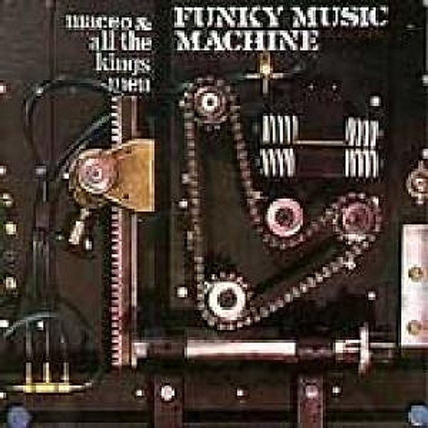 Funky Music Machine, Maceo And All The King's Men