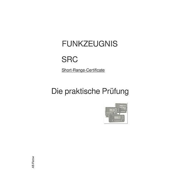 FUNKZEUGNIS-SRC - Die praktische Prüfung, A B-Flatow