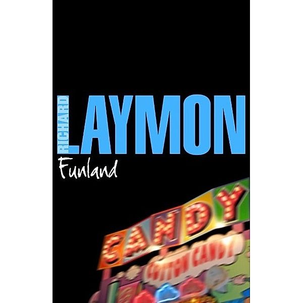 Funland, Richard Laymon