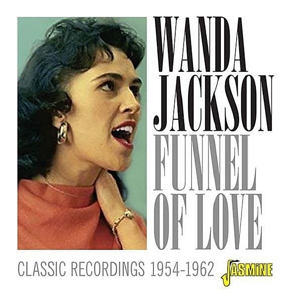 Funnel Of Love, Wanda Jackson