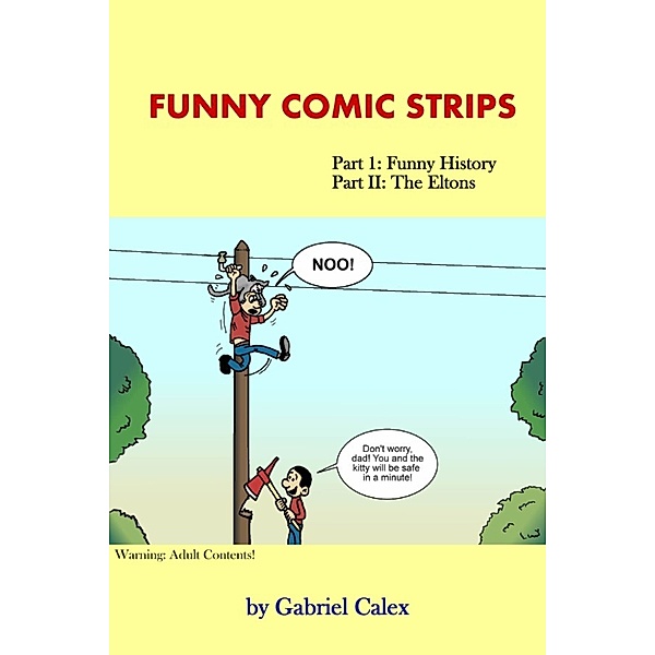 Funny Comic Strips, Gabriel Calex