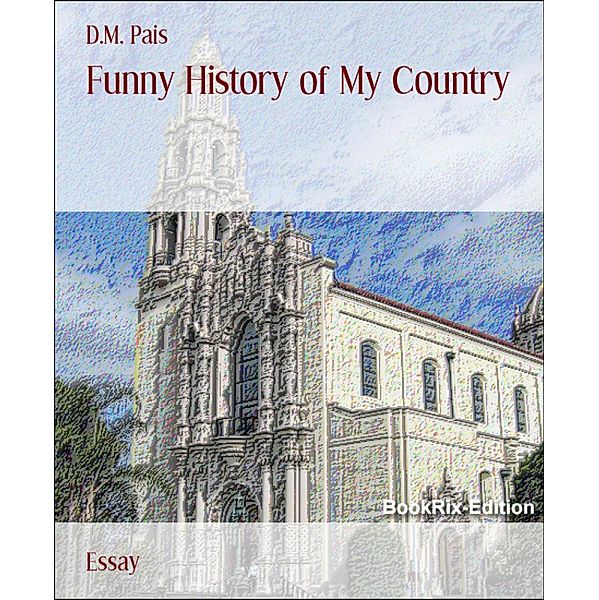 Funny History of My Country, D. M. Pais