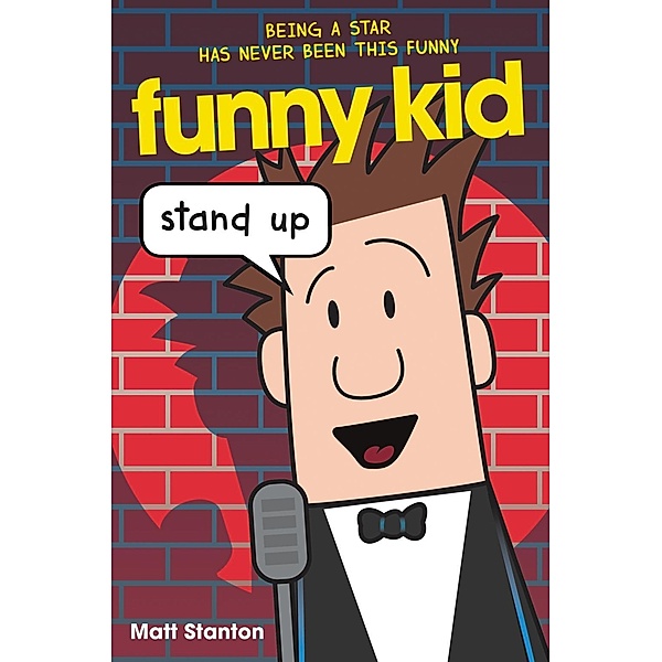 Funny Kid #2: Stand Up / Funny Kid Bd.2, Matt Stanton
