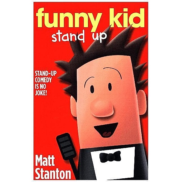Funny Kid / Book 2 / Funny Kid Stand Up, Matt Stanton