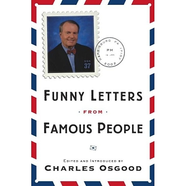 Funny Letters from Famous People, Charles Osgood Wood