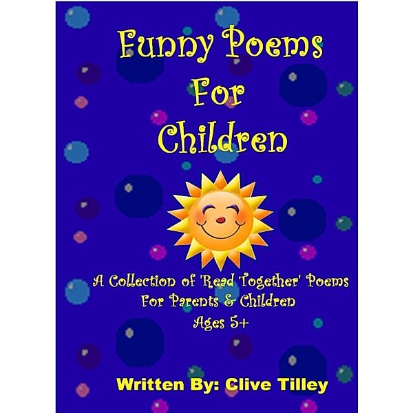 Funny Poems For Children., Clive. R. Tilley