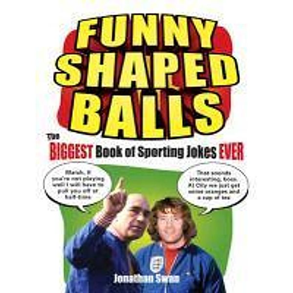 Funny Shaped Balls, Jonathan Swan