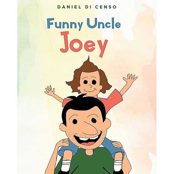 Funny Uncle Joey, Daniel Di Censo