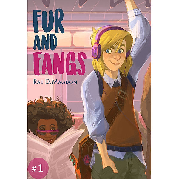 Fur and Fangs: Fur and Fangs #1, Rae D. Magdon