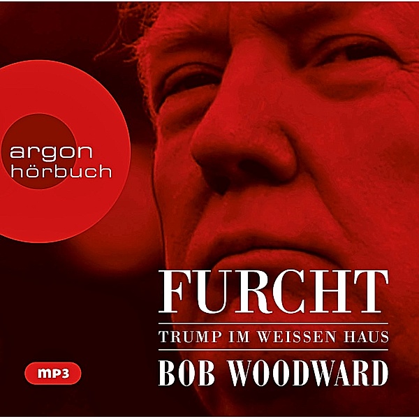Furcht, 2 MP3-CDs, Bob Woodward